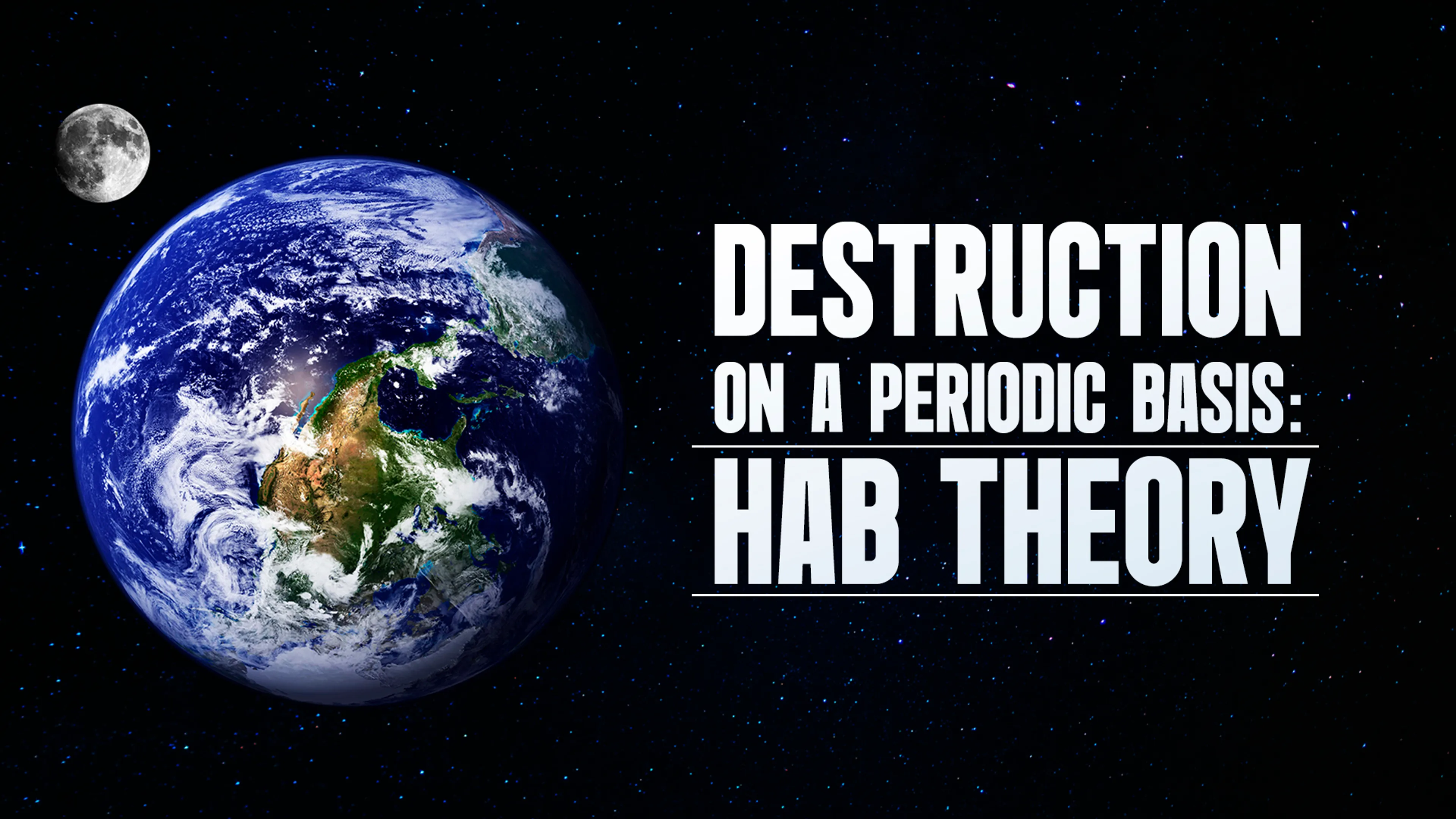 Destruction On a Periodic Basis: Hab Theory poster